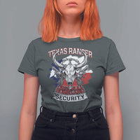 Texas Ranger Original Homeland Security T Shirt For Women History Of Texas