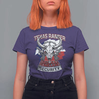 Texas Ranger Original Homeland Security T Shirt For Women History Of Texas