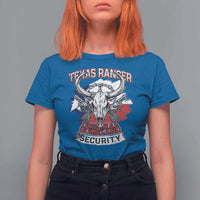 Texas Ranger Original Homeland Security T Shirt For Women History Of Texas