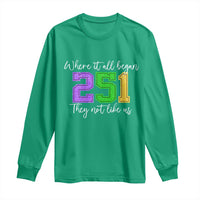 251 Mardi Gras Mobile Alabama Long Sleeve Shirt Where It All Began Fat Tuesday Carnival Glitter Print