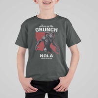 Home Of The Grunch Nola Louisiana T Shirt For Kid New Orleans Urban Legend