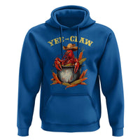 Funny Louisiana Crawfish Cowboy Hoodie Yee Claw Cajun Seafood
