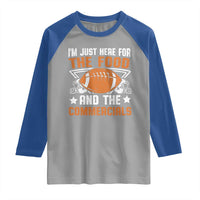 Funny American Football I'm Just Here For The Food And The Commercials Raglan Shirt Football Helmet