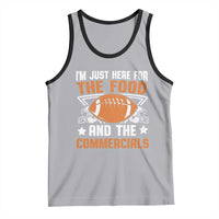 Funny American Football I'm Just Here For The Food And The Commercials Tank Top Football Helmet