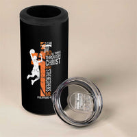 Funny Basketball Christian 4 in 1 Can Cooler Tumbler I Can Do All Things Through Christ Who Strengthens Me