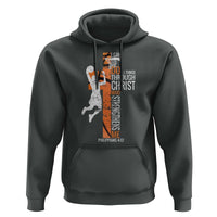 Funny Basketball Christian Hoodie I Can Do All Things Through Christ Who Strengthens Me