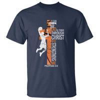 Funny Basketball Christian T Shirt I Can Do All Things Through Christ Who Strengthens Me