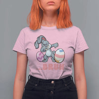 Funny Bruh Dab Rabbit Eggs Easter Day T Shirt For Women