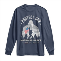 Funny Protect Our National Parks Bigfoot Long Sleeve Shirt Parks Not Profit American Flag