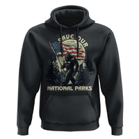 Save Our National Parks Bigfoot Hoodie Vintage American Flag
