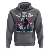 Not For Sale National Parks Bigfoot Hoodie Support Our Parks And Public Lands