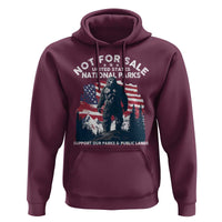 Not For Sale National Parks Bigfoot Hoodie Support Our Parks And Public Lands
