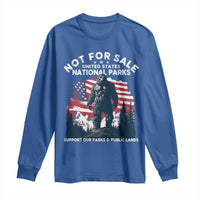 Not For Sale National Parks Bigfoot Long Sleeve Shirt Support Our Parks And Public Lands