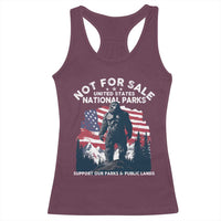 Not For Sale National Parks Bigfoot Racerback Tank Top Support Our Parks And Public Lands