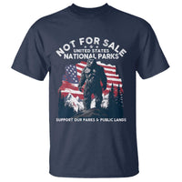 Not For Sale National Parks Bigfoot T Shirt Support Our Parks And Public Lands
