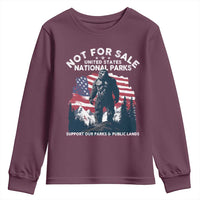 Not For Sale National Parks Bigfoot Youth Sweatshirt Support Our Parks And Public Lands