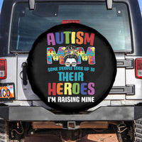 Autism Mom Some People Look Up Their Heroes I'm Raising Mine Spare Tire Cover Autism Awareness
