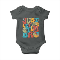 Funny Just Let Me Stim Bro Baby Onesie Autistic Autism Awareness