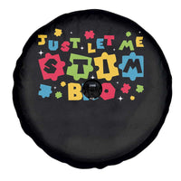 Funny Just Let Me Stim Bro Spare Tire Cover Autism Awareness Puzzle