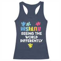 Autism Seeing The World Differently Racerback Tank Top Autistic Autism Awareness Puzzle