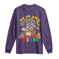 Funny Autism Awareness Long Sleeve Shirt Be In Awe Of My 'Tism Autistic Raccoon Opossum Skunk