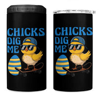 Funny Easter Day Chicks Dig Me 4 in 1 Can Cooler Tumbler Cool Chicken