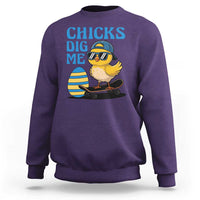 Funny Easter Day Chicks Dig Me Sweatshirt Cool Chicken
