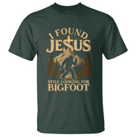 I Found Jesus Still Looking For Bigfoot T Shirt Funny Christian Sasquatch Vintage Mountain