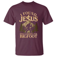 I Found Jesus Still Looking For Bigfoot T Shirt Funny Christian Sasquatch Vintage Mountain