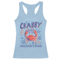 If Crabby Please Return To The Beach Racerback Tank Top Funny Summer Girl