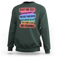 Test Day Sweatshirt Slay The Test Big Brain Energy Students Spirit