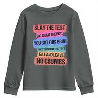 Test Day Youth Sweatshirt Slay The Test Big Brain Energy Students Spirit