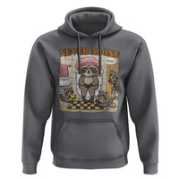 Never Alone Raccoon Mom Hoodie Funny Mama Life Mothers Day