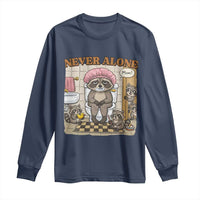 Never Alone Raccoon Mom Long Sleeve Shirt Funny Mama Life Mothers Day
