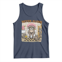 Never Alone Raccoon Mom Tank Top Funny Mama Life Mothers Day