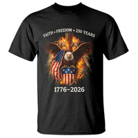 Faith Freedom 250 Years T Shirt Christian USA Independence 1776 2026 Bald Eagle