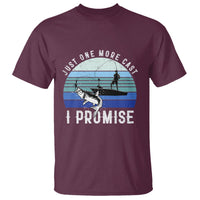 Fishing T Shirt Just One More Cast I Promise - Wonder Print Shop