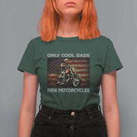 Only Cool Dads Ride Motorcycle T Shirt For Women Vintage USA Flag Father's Day - Wonder Print Shop