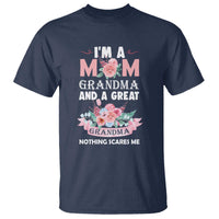 Mother T Shirt I'm A Mom Grandma And A Great Grandma Nothing Scares Me Carnation Flower Mother's Day - Wonder Print Shop