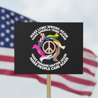 Make Lying Wrong Again Make America Think Again Protest Sign Human’s Rights Hand Peace - Wonder Print Shop