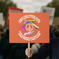 Make Lying Wrong Again Make America Think Again Protest Sign Human’s Rights Hand Peace - Wonder Print Shop