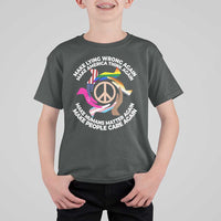 Make Lying Wrong Again Make America Think Again T Shirt For Kid Human’s Rights Hand Peace