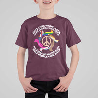 Make Lying Wrong Again Make America Think Again T Shirt For Kid Human’s Rights Hand Peace