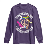 Make Lying Wrong Again Make America Think Again Long Sleeve Shirt Human’s Rights Hand Peace