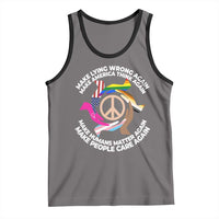 Make Lying Wrong Again Make America Think Again Tank Top Human’s Rights Hand Peace