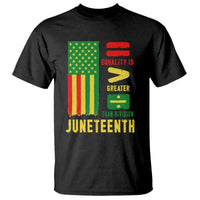 Juneteenth Equality Is Greater Than Division T Shirt Juneteenth American Flag