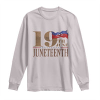 19th June Juneteenth Freedom Day Long Sleeve Shirt Juneteenth Flag