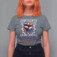 Juneteenth 1865 Emancipated Liberated Unapologetic T Shirt For Women Hand Fist Juneteenth Flag