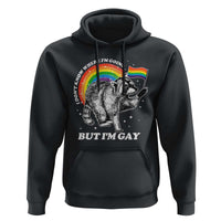 Funny Pride LGBT Racoon Hoodie I Don't Know Where I'm Going But I'm Gay Rainbow