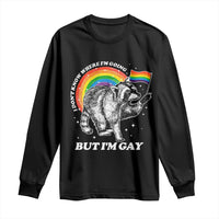 Funny Pride LGBT Racoon Long Sleeve Shirt I Don't Know Where I'm Going But I'm Gay Rainbow